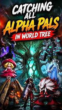 I Caught EVERY World Tree Alpha Boss in Palworld! 😱 #palworld