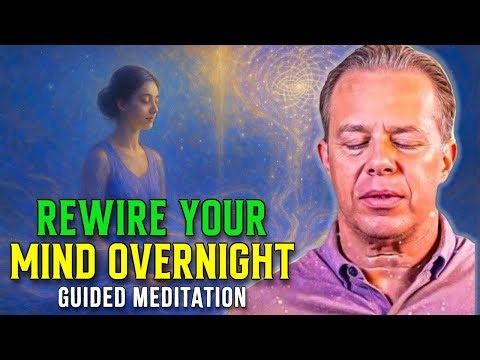 Dr. Joe Dispenza - Rewire Your Subconscious Overnight | Sleep Meditation for Abundance & Healing