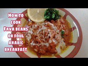 How to cook Fava beans or foul|| Arabic breakfast