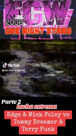 #wwe/ECW main event One night stand 2005 EDGE and MICK FOLEY vs Terry funk and Tommy dremmer
