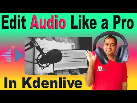 How To Edit Audio In Kdenlive