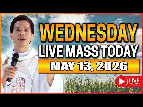 WEDNESDAY FILIPINO LIVE MASS TODAY II MAY 13, 2026 II FR. JOSEPH FIDEL ROURA