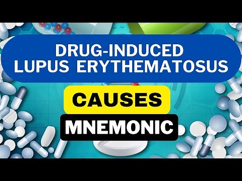 Drug Induced Lupus Erythematosus : Causes, Easy Mnemonic, and Simple Explanation