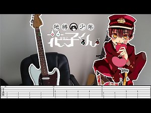 [TABS] Jibaku Shōnen Hanako-kun OP Guitar Cover