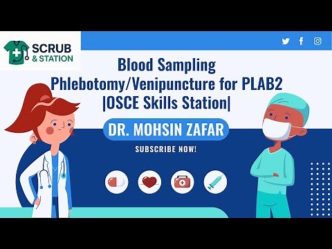 Blood Sampling/Phlebotomy/Venipuncture for PLAB2 |OSCE Skills Station|