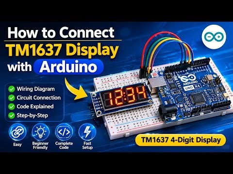 How to Connect TM1637 Display with Arduino UNO R4 | 4 Digit Display Tutorial