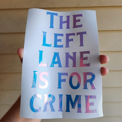 Funny Car Decal - "the Left Lane is for Crime" Bumper Sticker - Humorous Gag Gift, Truck & Car Window Sticker, Joke Gift - Etsy