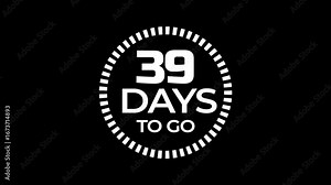 40 days to go, 40 days count animation, motion graphics running numbers counting days.40 days in a month 40 days left, 4K HD video with white and black background .
