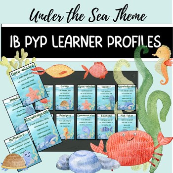 IB PYP Learner Profile Posters | Ocean Classroom Decor