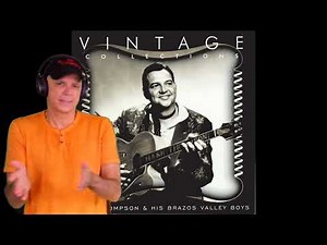 Hank Thompson -- Oklahoma Hills [REACTION]