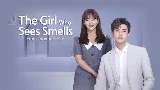 The Girl Who Sees Smells Episode 1– Download APP to Enjoy Now!