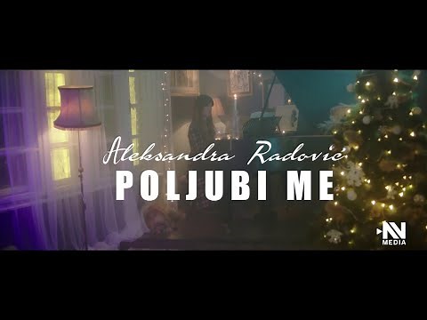 Aleksandra Radovic - Poljubi me (Official Video 2020)