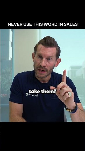 Stop saying this word in sales....