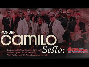 Popurrí Camilo Sesto:El Amor De Mi Vida/Jamás/Si Tú Te Vas/Melina/Quieres Ser Mi Amante(Video Lyric)