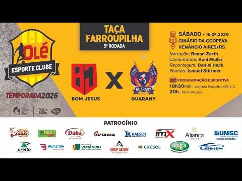 TAÇA FARROUPILHA - BOM JESUS X GUARANY - 18/04/2026