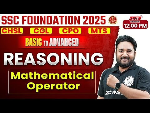 SSC Foundation 2025 | Mathematical Operator in Reasoning | SSC Reasoning by Sandeep Sir