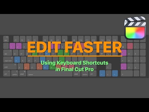 Top FCP Keyboard Shortcuts | Final Cut Pro Keyboard Shortcuts I Use Most