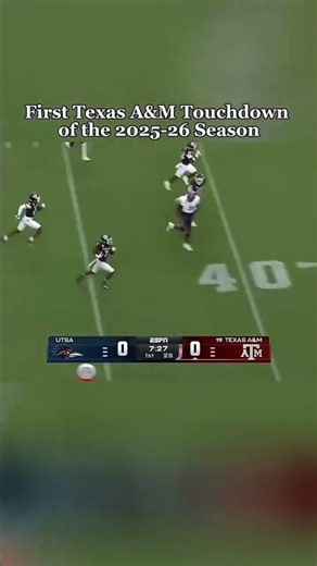Texas A&M Aggies First TD vs Last TD of the 2025-26 Season 🏈🔥 #Aggies #GigEm #Shorts