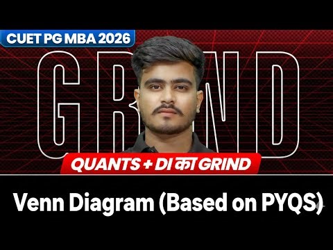 CUET PG MBA Venn Diagram Questions | PYQ Based | By Atul Singh Sir