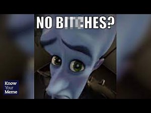 Megamind Peeking / No B*tches | Aztrosist Meme Review | No Bitches?
