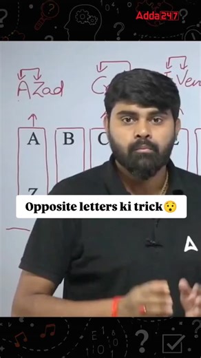 Adda247 on Instagram: "Aise hi aur time saving tricks and tips ke liye follow karein @adda_247 . . . . . . #reasoningtricks #adda247 #sahilsir Adda247, Reasoning Tricks, Educational Content, EdTech, Easiest Tricks, IBPS, Banking SSC CGL, SSC MTS, SSC CHSL, SSC CPO, SSC, SBI, Opposite Letters"