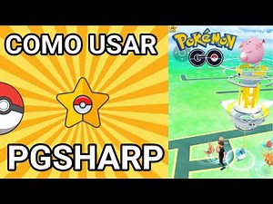 Como USAR PGSHARP para jugar Pokémon GO (tutorial completo)