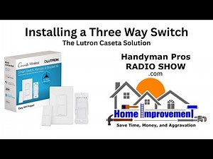 Installing a Three Way Switch (the Lutron Caseta Solution)