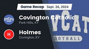 Football Game Preview: Covington Catholic Colonels vs. Harrison County Thorobreds