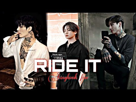 「 JUNGKOOK FMV → Ride It 」