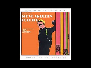 Lalo Schifrin - Main Title - (Bullitt, 1968)