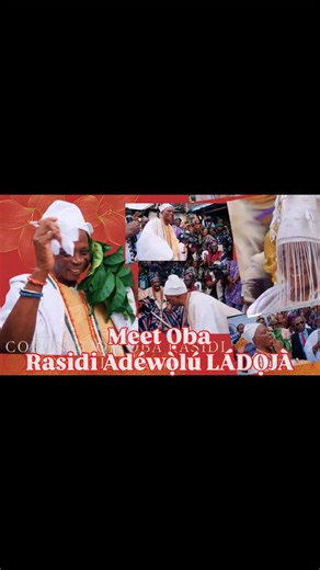 Meet Ọba Rasidi Adéwọ̀lú LÁDỌJÀ 44th Olubadan of Ibadan | Tunde Kelani Mainframe Productions