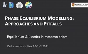 Phase equilibrium modelling 7 Equilibrium & kinetics (Dave Pattison)