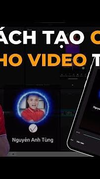 Cách tạo đoạn outro cho video tiktok - Nguyễn Anh Tùng