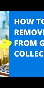 How to Delete or Remove Items From Google Collections | Mobile Video