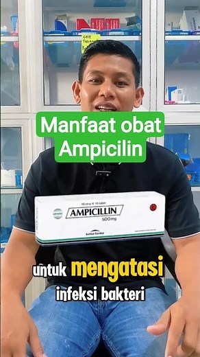 What is ampicillin?
