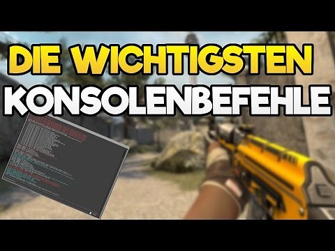 DIE WICHTIGSTEN KONSOLENBEFEHLE IN CS:GO - Best Consol Commands Tutorial