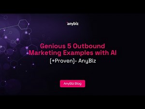 Genious 5 Outbound Marketing Examples with AI [+Proven]