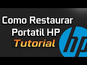 Como Restaurar Portátil HP a Estado de Fabrica 2025