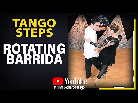 ROTATING BARRIDA (Argentine Tango steps)