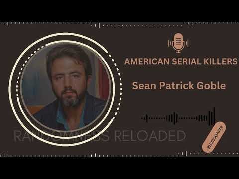 The Interstate Killer: The Chilling True Story of Sean Patrick Goble | True Crime Documentary