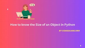 How to know the Size of an Object in Python