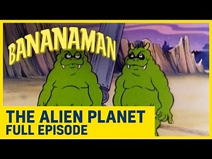 Bananaman | The Alien Planet | Series 1 | Episode 4