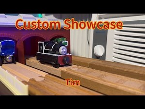 TWR Custom Showcase: Mid Sodor Railway, Tim