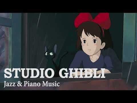 【𝑷𝒍𝒂𝒚𝒍𝒊𝒔𝒕】Ghibli Jazz Music Collection 🌷 ジブリ BGM