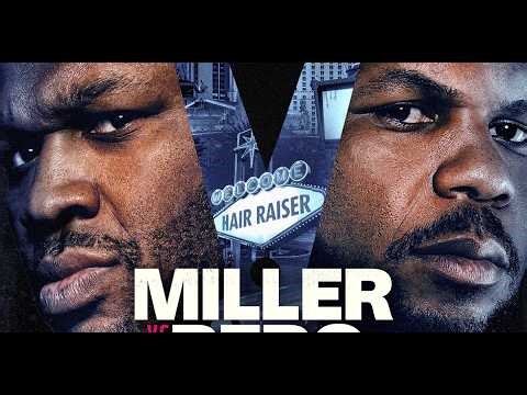 Jarrell Miller vs Lenier Pero: Vegas Showdown Explained | What to Expect