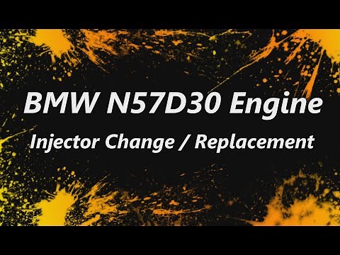 BMW N57D30 Engine - BMW F01 Injector Replacement