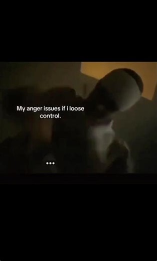 my anger issues🤨
