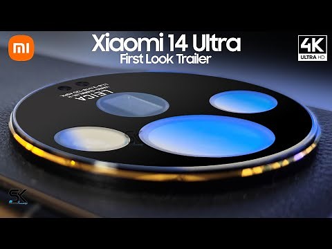 Xiaomi 14 Ultra First Look, Price, Trailer, Phone Specifications, Features, Specs, Release Date 2024