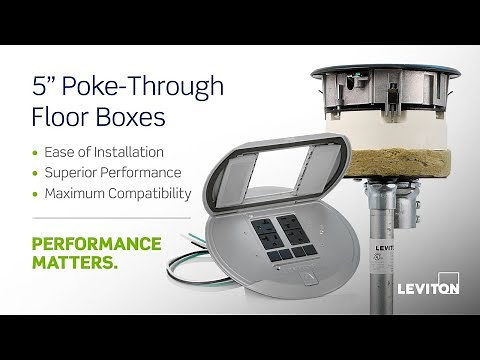 A Look Inside Leviton Poke-Through Floor Boxes