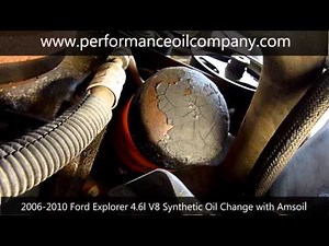 2006-2010 Ford Explorer 4.6L V8 Synthetic Oil Change